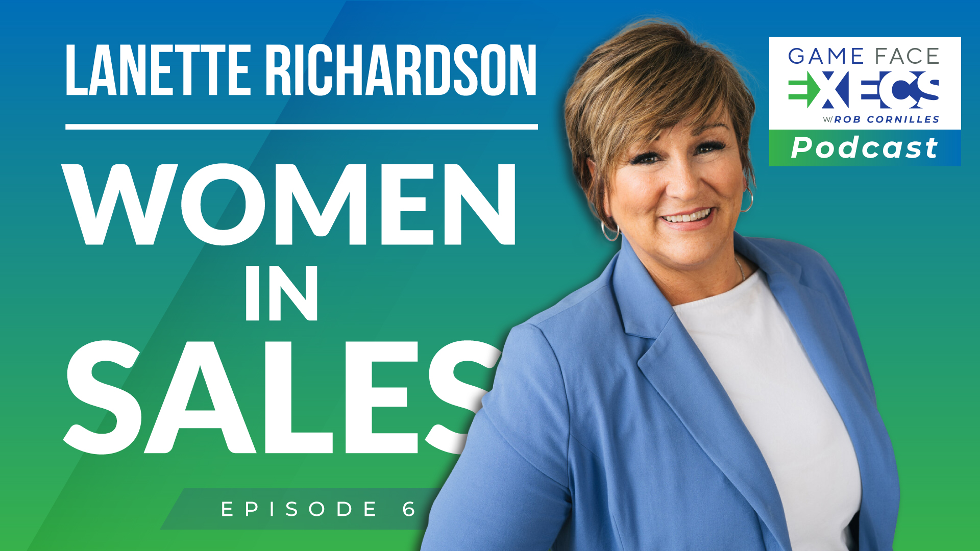 GFEP 6 | Women In Sales