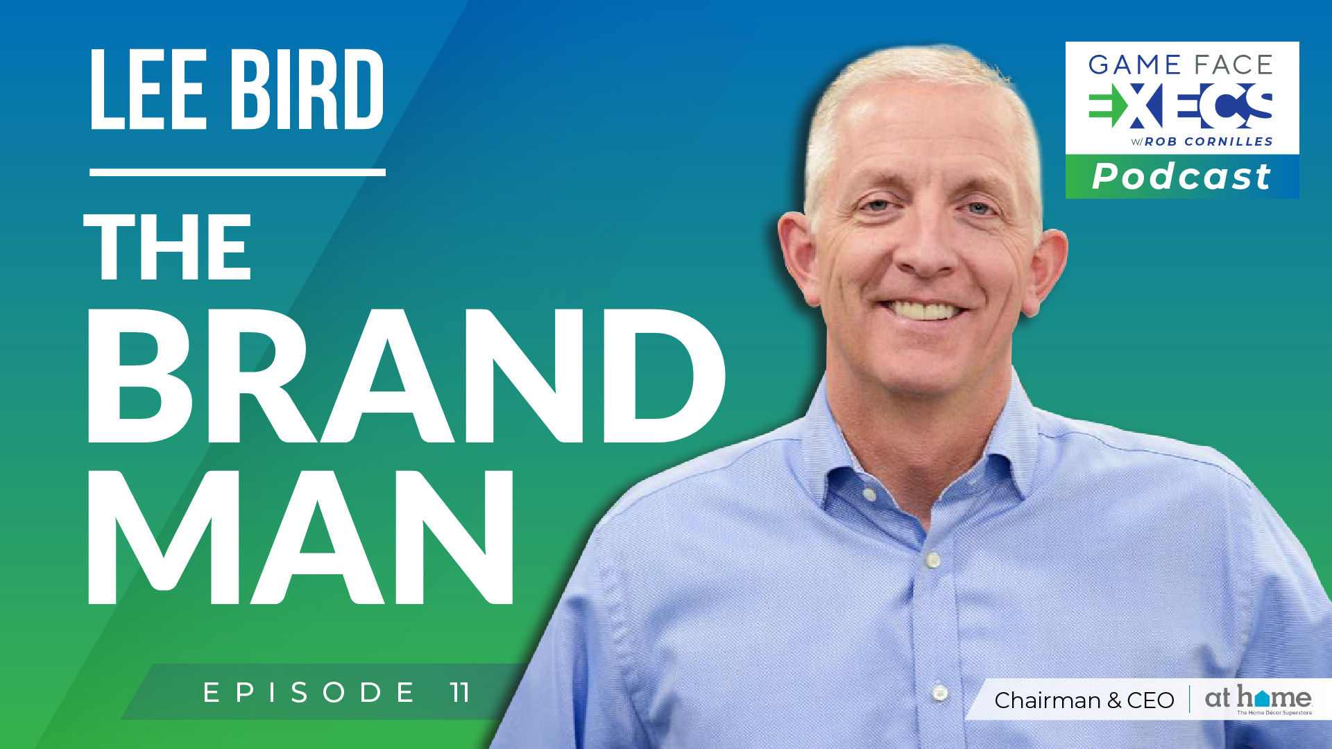 GFEP 11 | The Brand Man